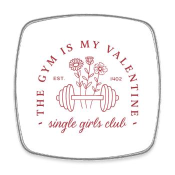 La salle de sport est mon club de filles célibataires de la Saint-Valentin - Magnet carré - blanc - Devant