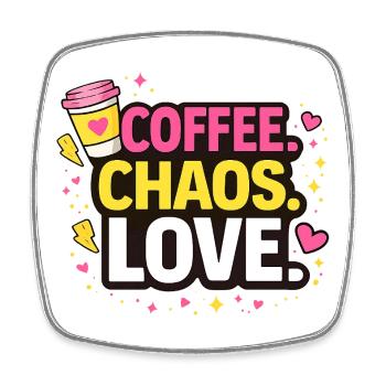 Coffee. Chaos. Love. Fun Coffee & Mom - Square fridge magnet - white - Front
