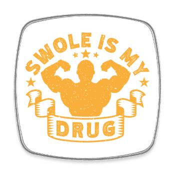 Fitness Motivation Bodybuilder Swole Is My Drug - Viereckiger Kühlschrankmagnet - Weiß - Vorne