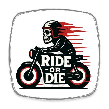 Ride or Die - Moto - Biker - Square fridge magnet - white - Front