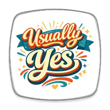 Usually Yes Retro Handlettering  - Viereckiger Kühlschrankmagnet - Weiß - Vorne