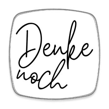 Toujours en train de réfléchir – Diction de l’humour minimaliste - Magnet carré - blanc - Devant