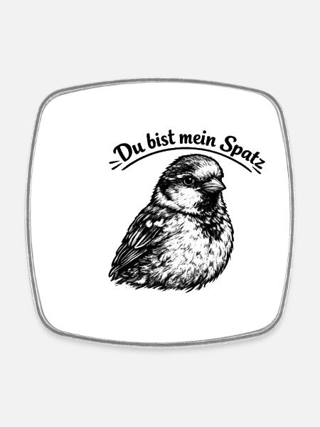You're my sparrow - Square fridge magnet - white