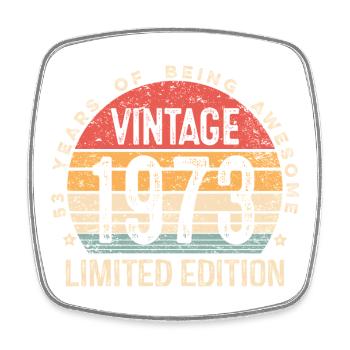 53 Jahre alter Vintage 1973 Limited Edition 53. Geburtstag - Viereckiger Kühlschrankmagnet - Weiß - Vorne