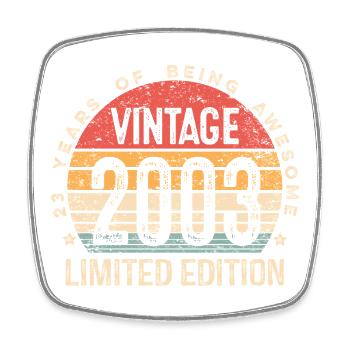 23 Jahre alter Vintage 2003 Limited Edition 23. Geburtstag - Viereckiger Kühlschrankmagnet - Weiß - Vorne