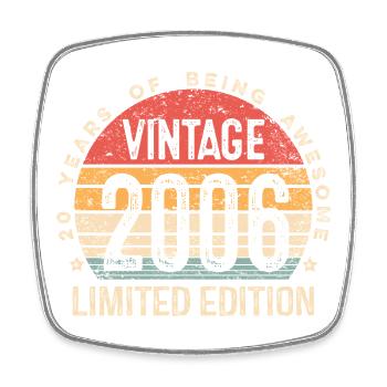 Vintage 2006 Limited Edition 20-Year-Old 20th Bday - Square fridge magnet - white - Front