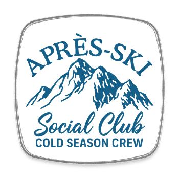 Apres Ski Social Club Cold Season Crew Skifahren - Viereckiger Kühlschrankmagnet - Weiß - Vorne