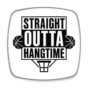 Straight Outta Hangtime Basketball Sports - Square fridge magnet - white - Front