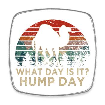 What Day Is It Hump Day Camel Retro Sunset - Square fridge magnet - white - Front
