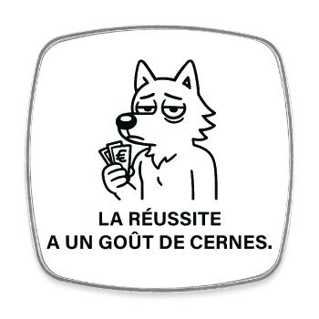 Loup Ambitieux et Goût de la Réussite - Magnet carré - blanc - Devant