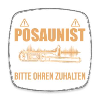 Vorsicht Posaunist Ohren zuhalten - Posaune - Viereckiger Kühlschrankmagnet - Weiß - Vorne