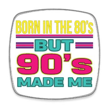 Born in the 80s But 90s Made Me Retro - Viereckiger Kühlschrankmagnet - Weiß - Vorne