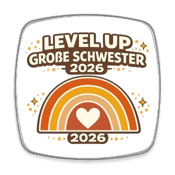Montez de niveau Big Sister 2026 Rainbow - Magnet carré - blanc - Devant