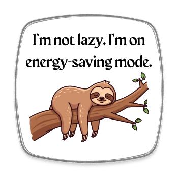 Energy Saving Mode T-Shirt | Funny Tee - Square fridge magnet - white - Front