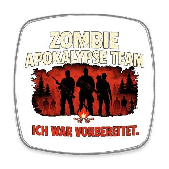 Zombie Apokalypse Team Survival Humor - Viereckiger Kühlschrankmagnet - Weiß - Vorne
