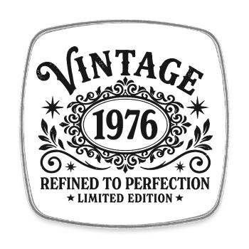 Vintage 1976 Refined To Perfection Birthday - Square fridge magnet - white - Front