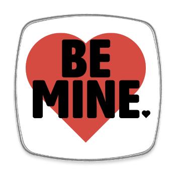 Be Mine Heart Bold Typography - Square fridge magnet - white - Front