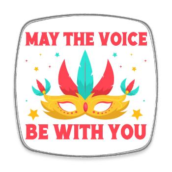 Théâtre musical Le cadeau théâtral The Voice Be With You - Magnet carré - blanc - Devant