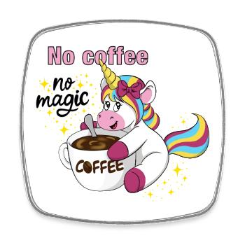 Licorne de café sans café sans magie - Magnet carré - blanc - Devant