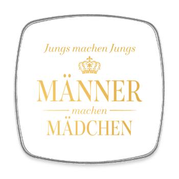 Jungs machen Jungs – Männer machen Mädchen - Viereckiger Kühlschrankmagnet - Weiß - Vorne
