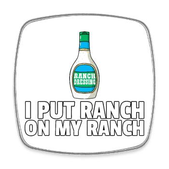 Ranch-auf-Ranch-Flaschen-Zitat - Viereckiger Kühlschrankmagnet - Weiß - Vorne