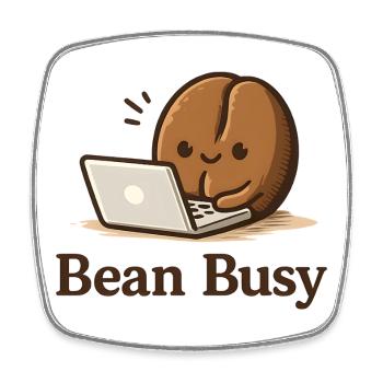 Bean Busy - Niedlich Kaffeebohne am Laptop Cafe - Viereckiger Kühlschrankmagnet - Weiß - Vorne