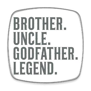 Brother Uncle Godfather Legend - Viereckiger Kühlschrankmagnet - Weiß - Vorne