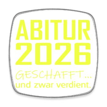 Abitur 2026 Geschafft - Viereckiger Kühlschrankmagnet - Weiß - Vorne