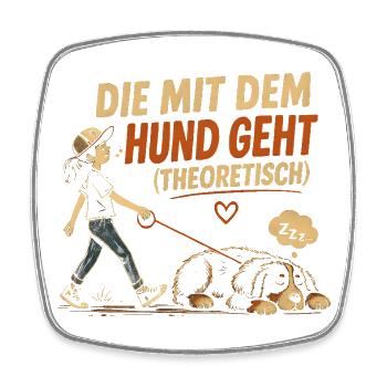 Berner Sennenhund Spruch Hundehalterin Humor - Viereckiger Kühlschrankmagnet - Weiß - Vorne