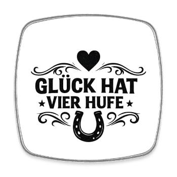 Glück hat vier Hufe - Viereckiger Kühlschrankmagnet - Weiß - Vorne