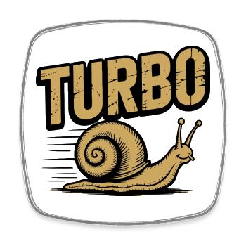Turbo Snail Funny Slow Humor For - Square fridge magnet - white - Front