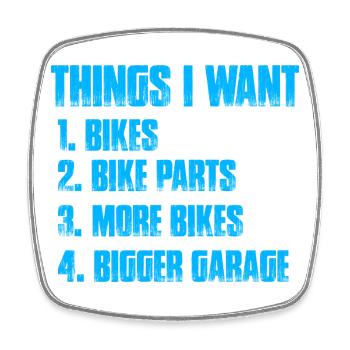 Things i want Bicycle Mountain Bike MTB Downhill - Square fridge magnet - white - Front