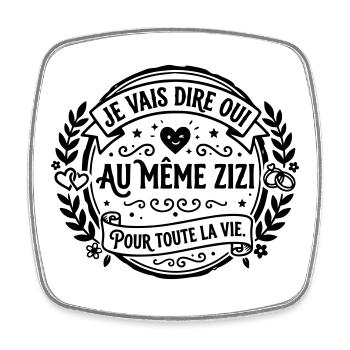 mariage_zizi - Magnet carré - blanc - Devant