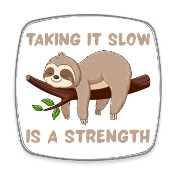 Slow and Strong Sloth - Square fridge magnet - white - Front