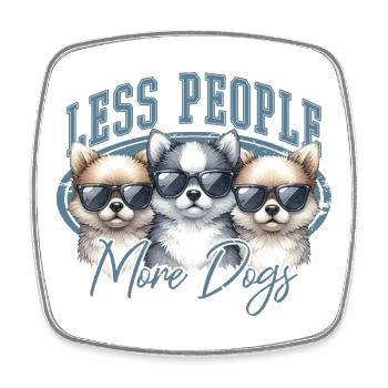 Dog Saying - Square fridge magnet - white - Front