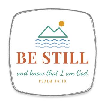 Be Still And Know That I Am God – Psalm 46:10 - Viereckiger Kühlschrankmagnet - Weiß - Vorne