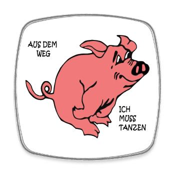 Aus dem Weg ich muss tanzen - Viereckiger Kühlschrankmagnet - Weiß - Vorne