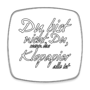 Klopapier lustig Spruch Virus Statement - Viereckiger Kühlschrankmagnet - Weiß - Vorne