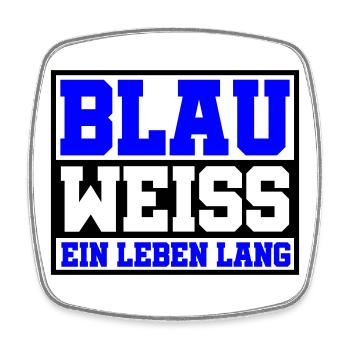 Blau Weiss ein Leben Lang | Farben änderbar - Viereckiger Kühlschrankmagnet - Weiß - Vorne