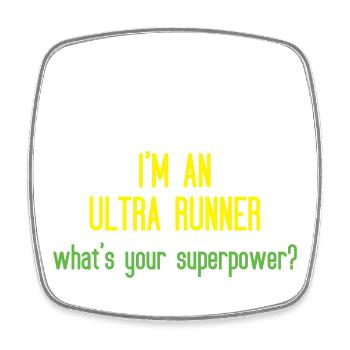 I'm An Ultra Runner - Was ist deine Superkraft - Viereckiger Kühlschrankmagnet - Weiß - Vorne