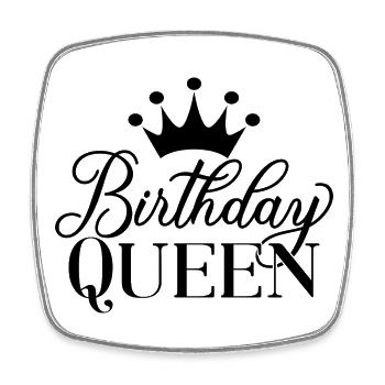 Birthday Queen Women Birthday Party Gift - Square fridge magnet - white - Front