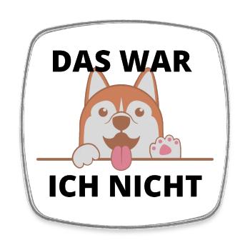 Das war ich nicht - Viereckiger Kühlschrankmagnet - Weiß - Vorne