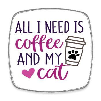Alles, was ich brauche, ist Kaffee und meine Katze - Viereckiger Kühlschrankmagnet - Weiß - Vorne