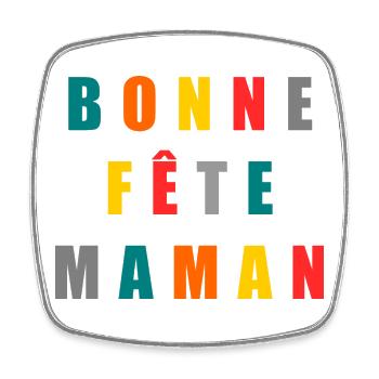 BONNE FÊTE MAMAN. MAMAN. FÊTE DES MÈRES. JE T'AIME - Magnet carré - blanc - Devant