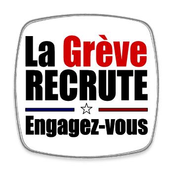 La grève recrute mobilisation - Magnet carré - blanc - Devant