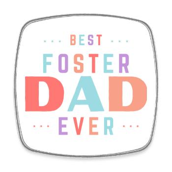 Father's Day Best Foster Dad Ever Step Parent - Square fridge magnet - white - Front
