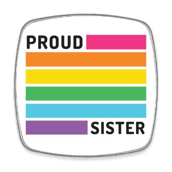 Pride Month LGBT - Stolze Schwester - Viereckiger Kühlschrankmagnet - Weiß - Vorne