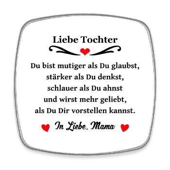 Liebe Tochter Geschenk von Mama - Viereckiger Kühlschrankmagnet - Weiß - Vorne