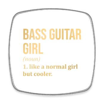 Basse Guitar Girl Citation Drôle - Magnet carré - blanc - Devant