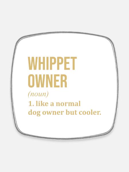 Whippet Whippet Whippet - Kwadratowy magnes na lodówkę - biały